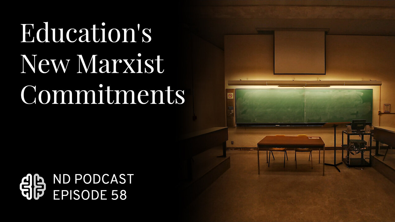 Education's New Marxist Commitments