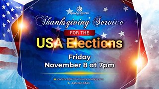 LIVE! THANKSGIVING FOR PRESIDENT TRUMP AND THE USA ELECTIONS