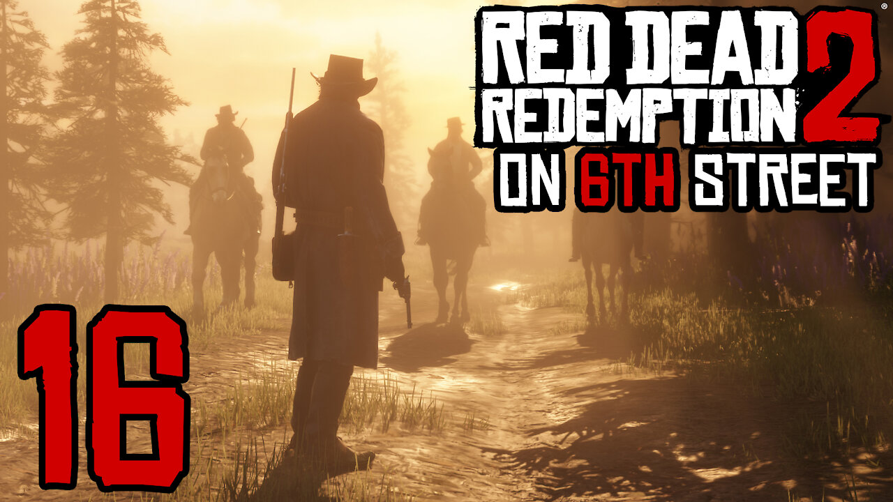 Red Dead Redemption 2 on 6th Street Part 16