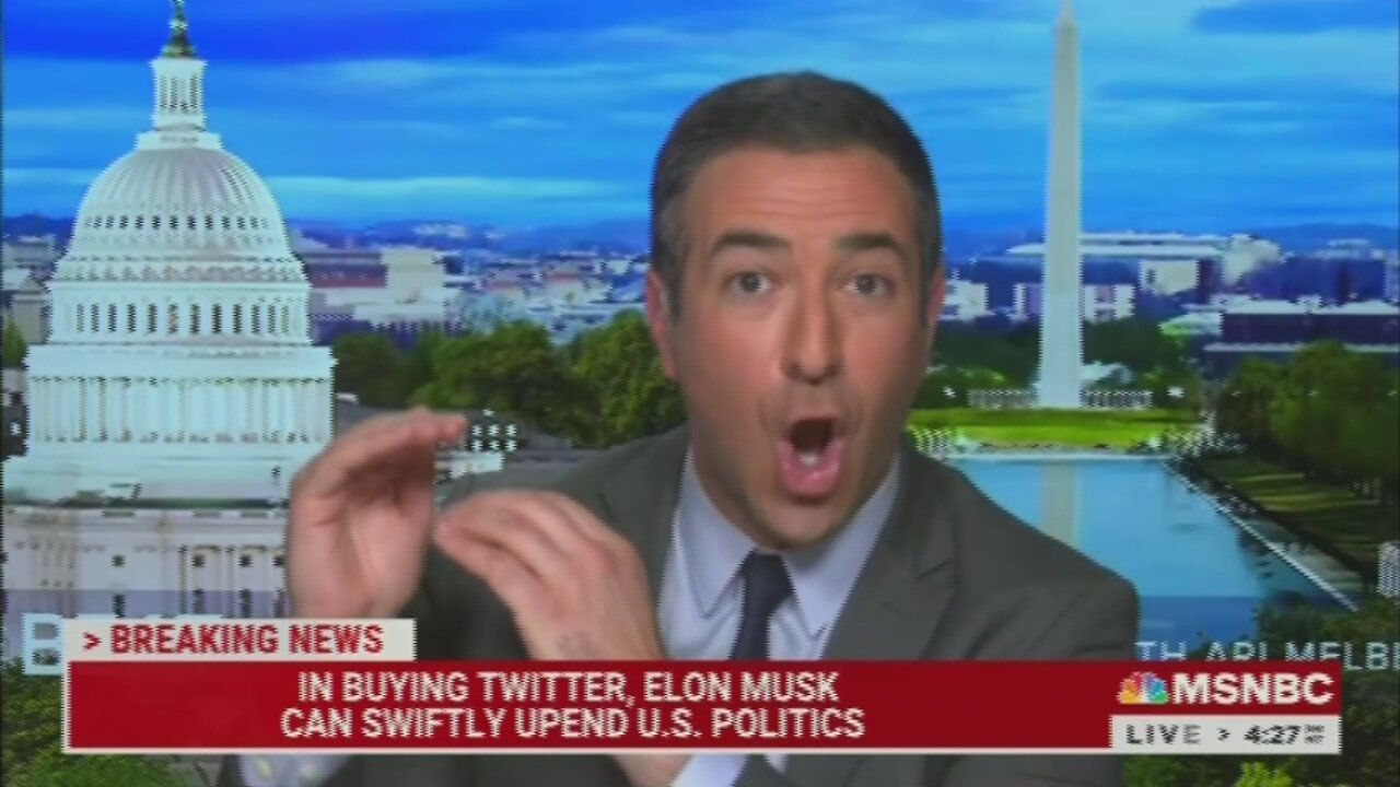 MSNBC’s Ari Melber Gaslights America Over Musk’s Control of Twitter