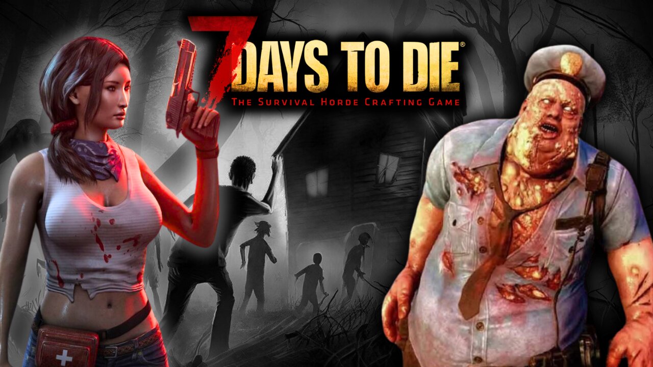 The Game Has Changed | 7 Days To Die