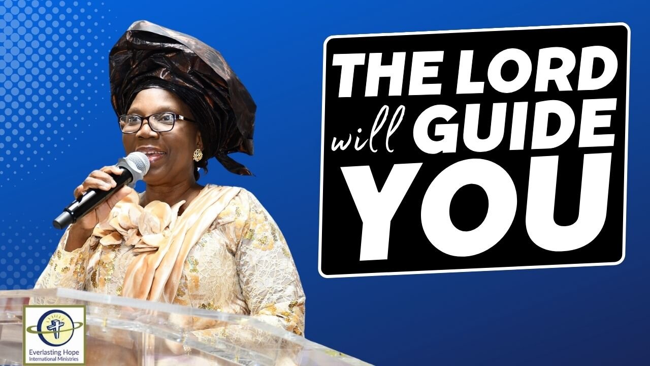 The Lord Will Guide You | Pastor Modupe Fasipe