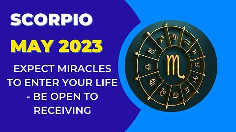 Scorpio | Expect Miracles To Enter Your Life Be Open To Receiving | Tarot Reading | Guidance