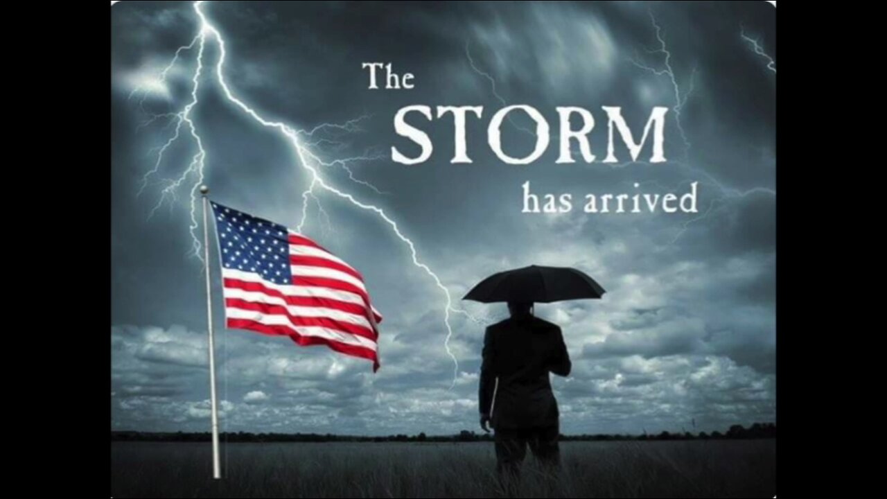 The Storm Upon Us - WWG1WGA