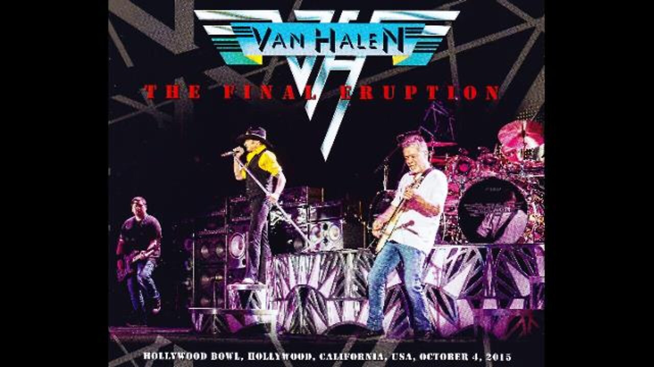 Van Halen – The Final Eruption