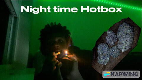 smoking hobox session Day/Night