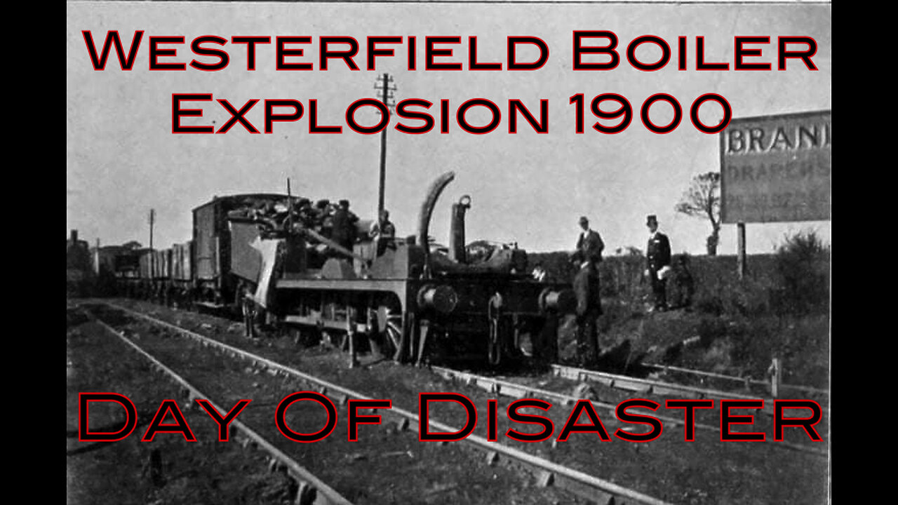 Westerfield Bolier Explosion 1900