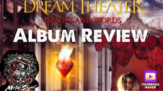 Images and Words Album Review Dream Theater