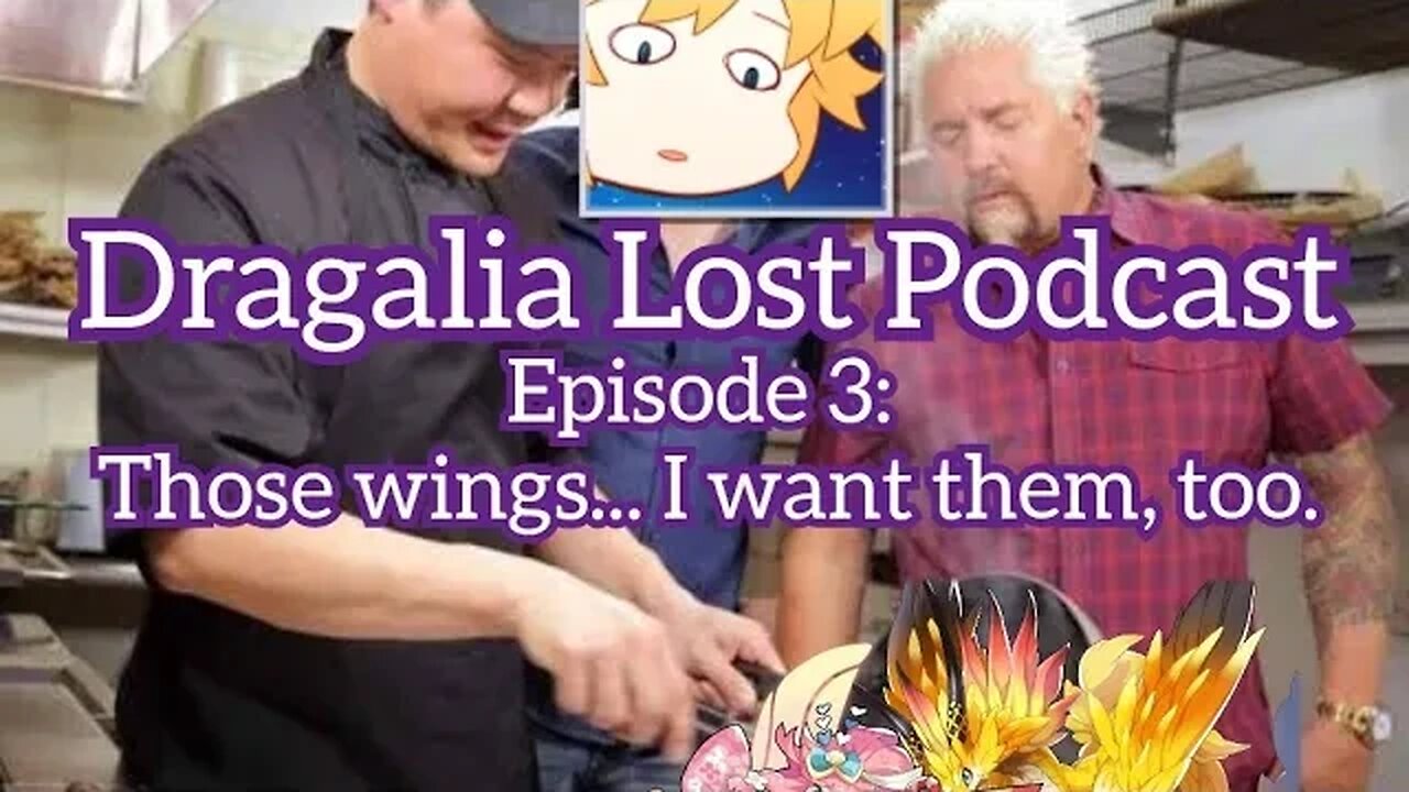 Dragalia Lost Podcast Episode 3: Those wings... I want them, too.