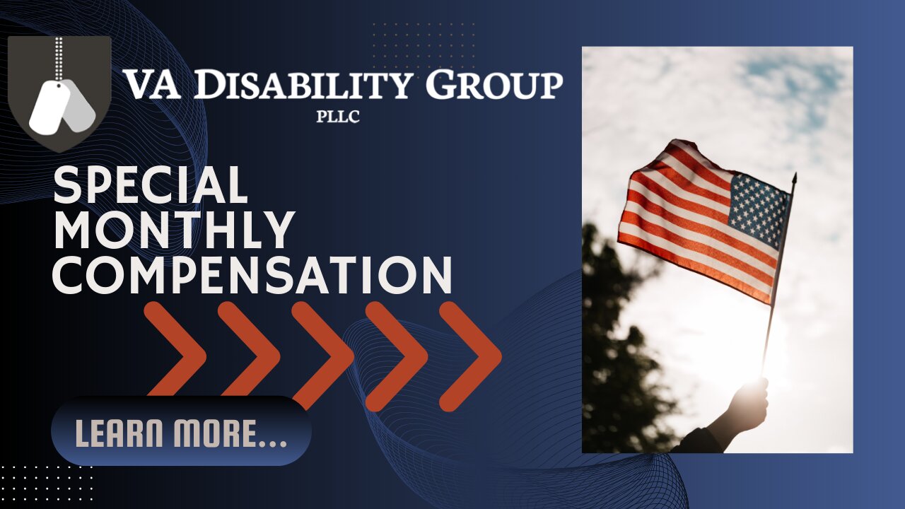 Special Monthly Compensation (SMC) | VA Disability Benefits