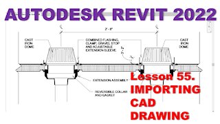 Autodesk Revit MEP 2022 - DOCUMENTATION - IMPORTING CAD DRAWING