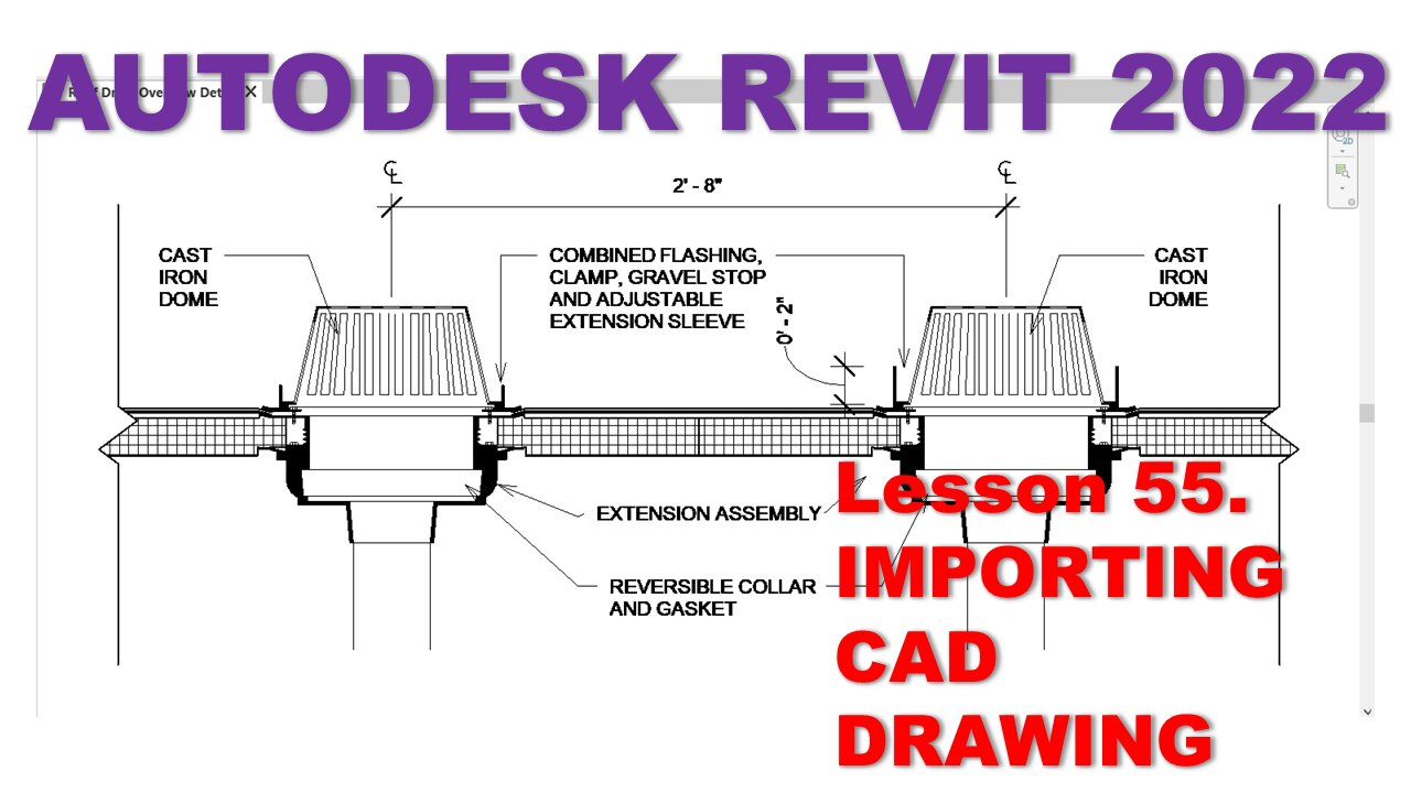 Autodesk Revit MEP 2022 - DOCUMENTATION - IMPORTING CAD DRAWING