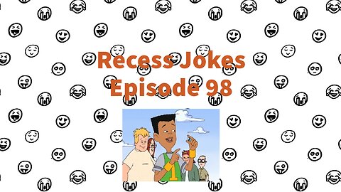 Recess Jokes - Episode 98 - Good Luck Charm