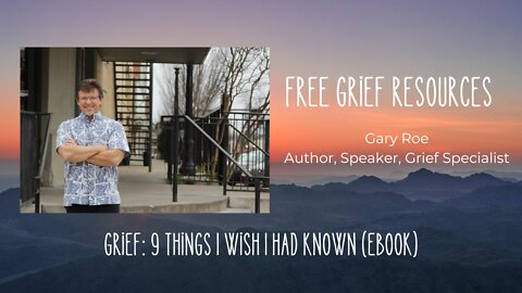 FREE eBook - Grief: 9 Things I Wish I Had Known