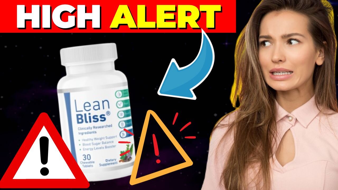 Leanbliss ((⛔️⚠️HIGH ALERT!!⛔️⚠️)) Leanbliss Review -Leanbliss Reviews - Leanbliss Weight Loss