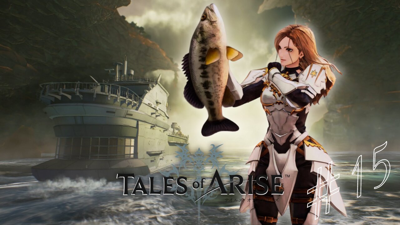 THERE'S SOMETHING FISHY - Tales of Arise part 15