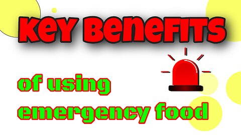 What are the key benefits of using emergency food supplies