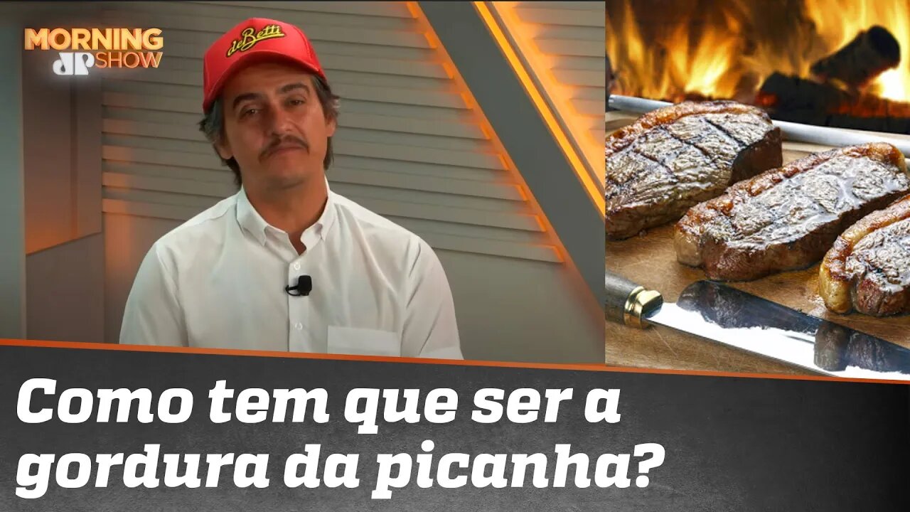 Picanha com a gordura pra baixo ou pra cima? Tire suas dúvidas sobre churrasco com Rogerio Betti