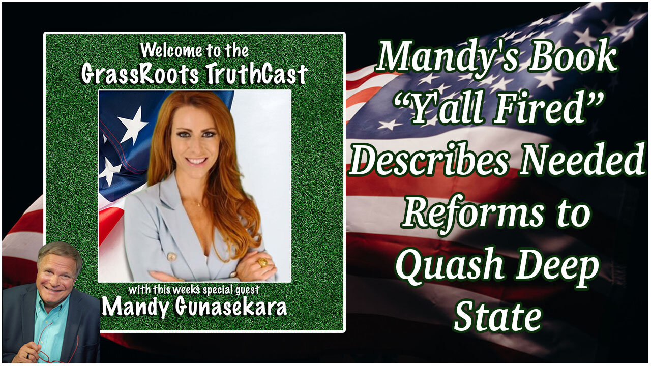 Mandy's Book "Y'all Fired" Describes Needed Reforms to Quash Deep State