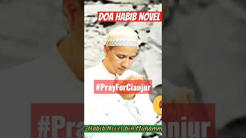 Doa Mengharukan Untuk Gempa Cianjur || Habibana Novel Alaydrus