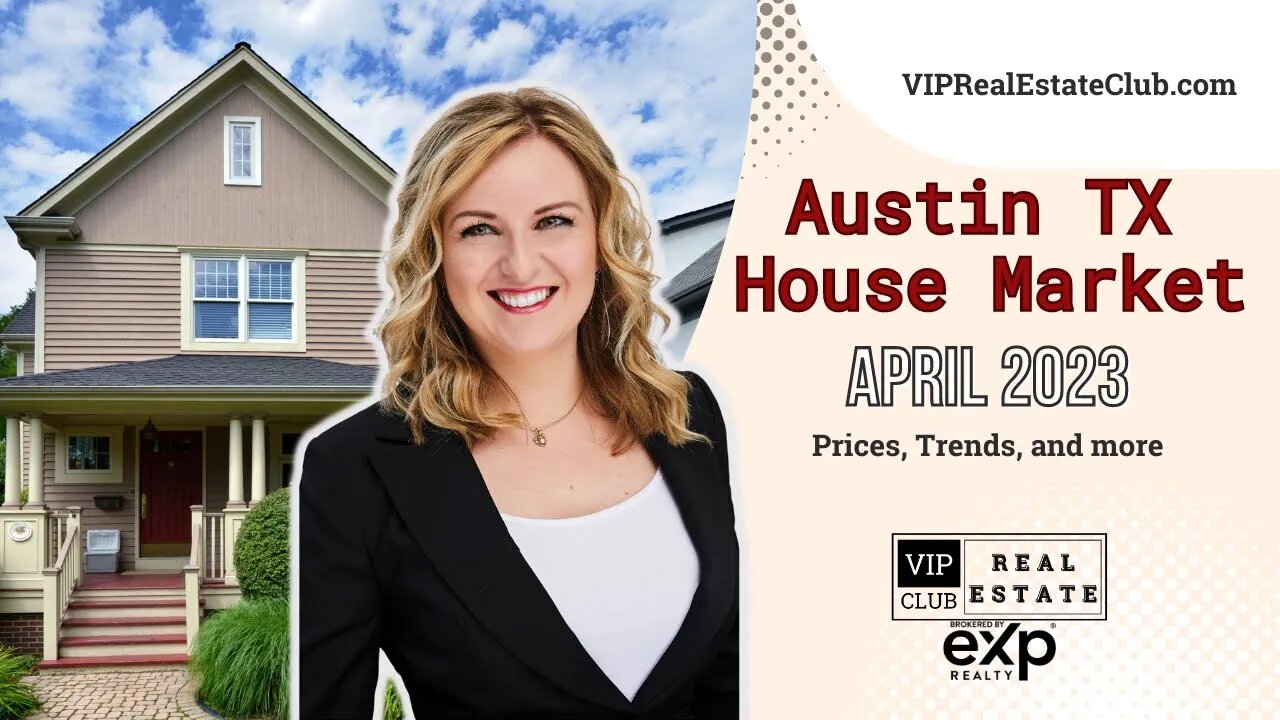 Austin-Round Rock MSA - April 2023 Real Estate Market Update: Top Trends to Know Now!