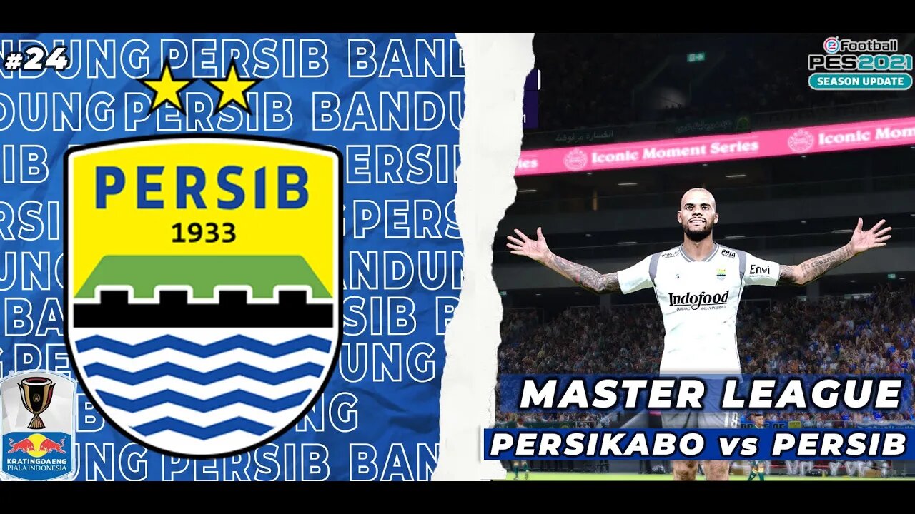 PES 2021 Master League | Hasil Mengecewakan Di Raih Persib Bandung Di Piala Indonesia