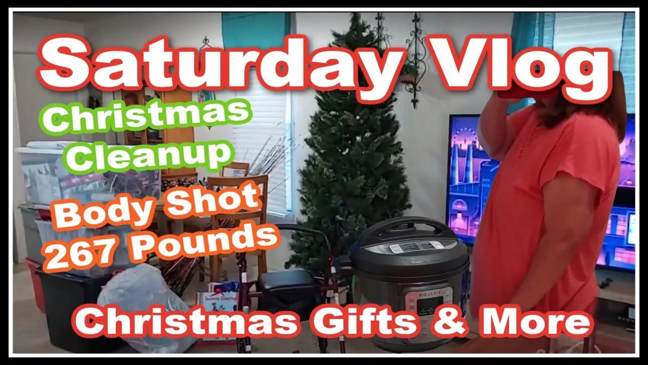 Saturday Vlog | Christmas Cleanup | Weight/Body Shot | Christmas Gifts & More