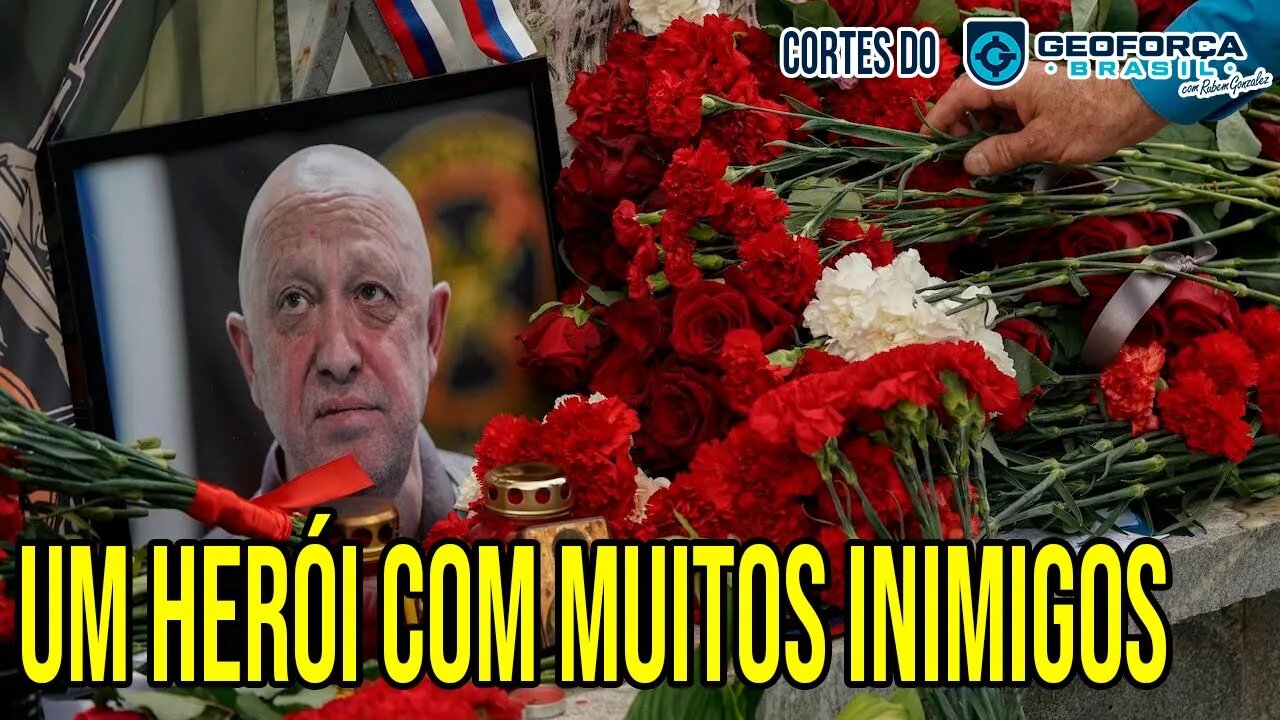 Prigozhin um HERÓI NACIONAL que tinha muitos inimigos | ✂️Cortes do Geoforça