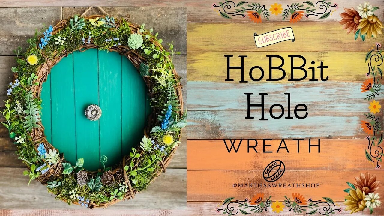 Designing a HoBBit Hole Wreath| How to Make a Hobbit Wreath for Door| Door Decor DIY