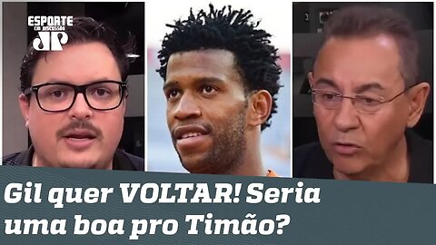 GIL no CORINTHIANS? "Ele é MUITO BOM zagueiro!", dizem jornalistas