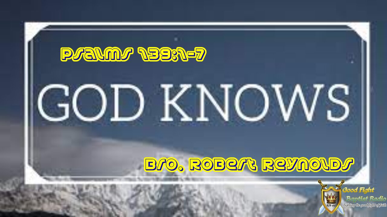 God Knows (Preaching Time Ep.13)