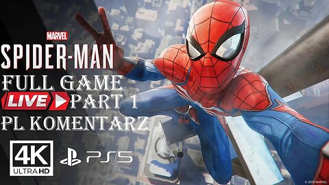 Spider-Man (FULL GAME) PART 1 ✔️4K 🎵ᵁᴴᴰ 60ᶠᵖˢ PS5 (PL DUB)