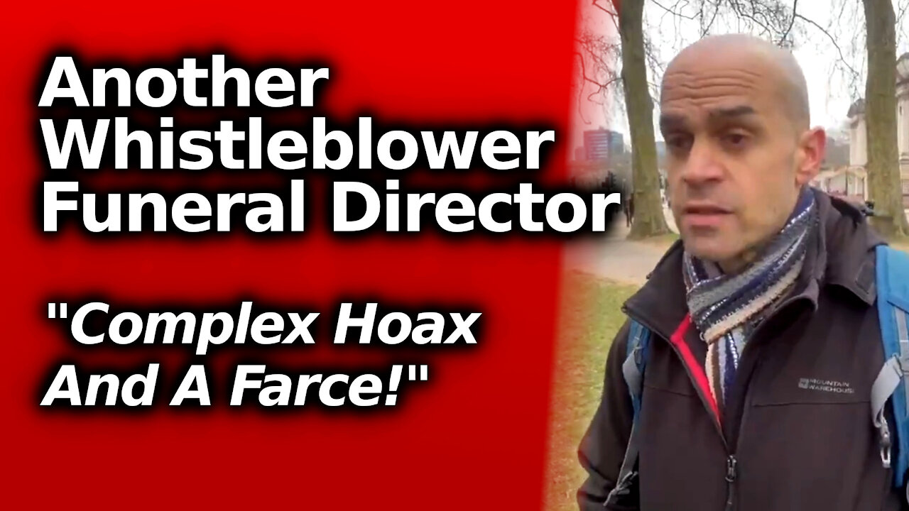 "Complete Hoax And A Farce": Whistleblower Funeral Director Exposes The "Blatant" Covid Agenda