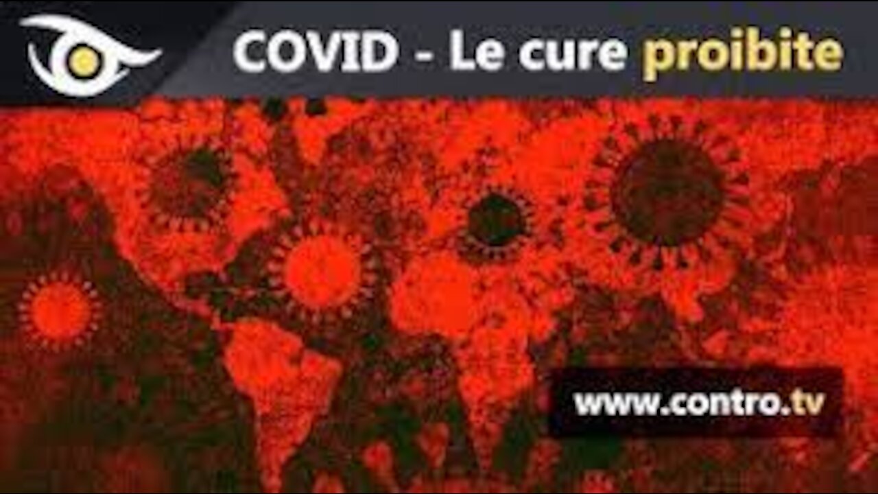 COVID19, le CURE PROIBITE - di Massimo Mazzucco