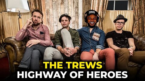 🎵 The Trews - Highway of Heroes REACTION