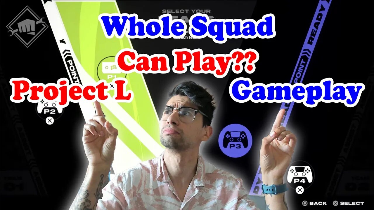 Project L Is Now FOUR PLAYERS?? New Project L Gameplay