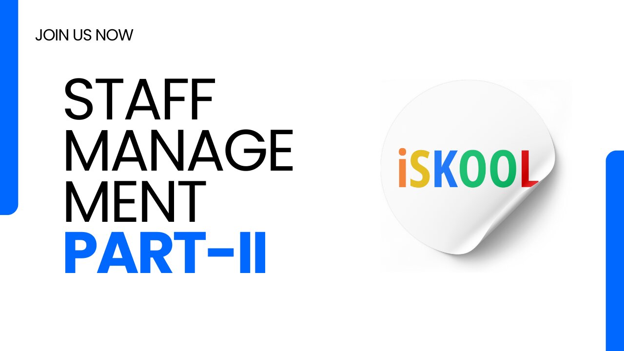 How to Manage Staff Part-2 in iSkool ERP 2025