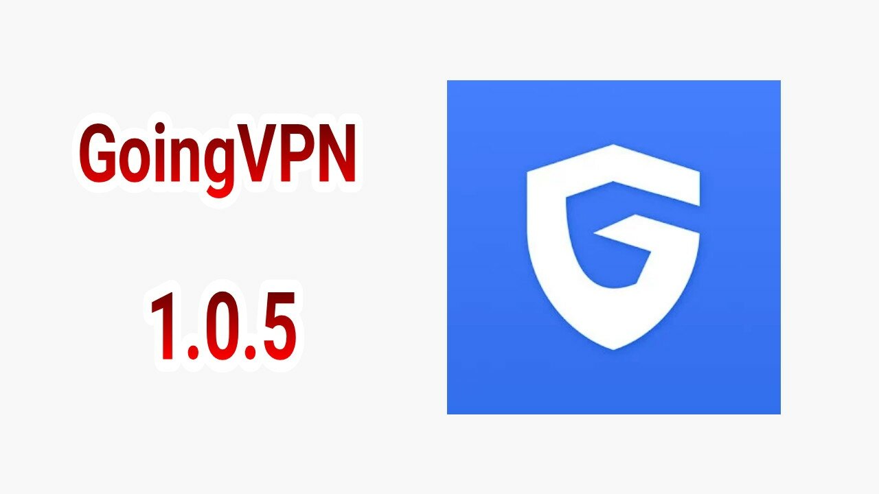 GoingVPN v1.0.5 APK + MOD (Premium Unlocked)