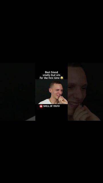 HE SMELLS OUD OILS FOR THE FIRST TIME #smelloftruth