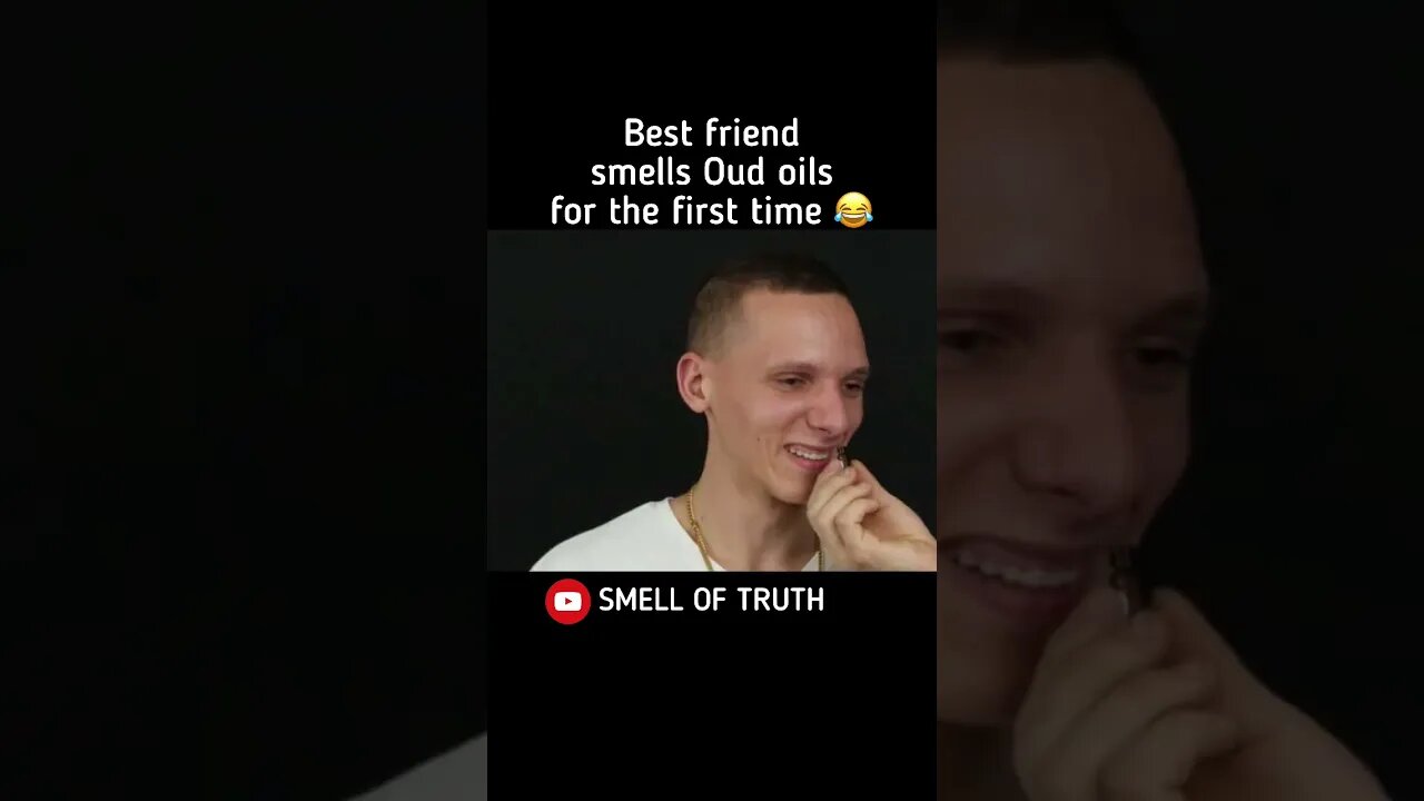 HE SMELLS OUD OILS FOR THE FIRST TIME #smelloftruth