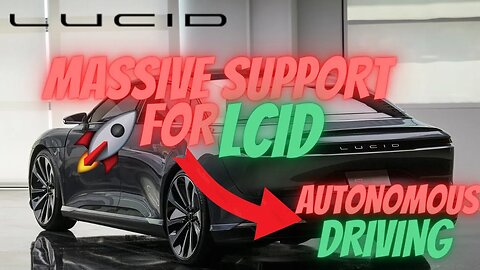 HUGE SUPPORT FOR LCID🔥🔥 IMPORTANT $LCID UPDATE 🚀 $LCID TO $60+