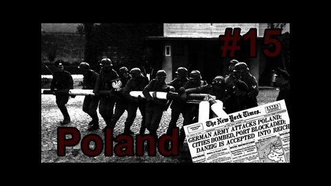 Hearts of Iron IV Black ICE - Germany 15 Poland Invaded!