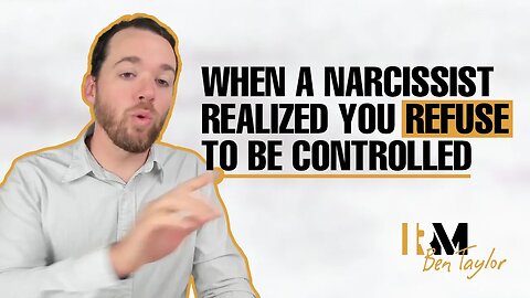 When a Narcissist Realized You Refuse to Be Controlled