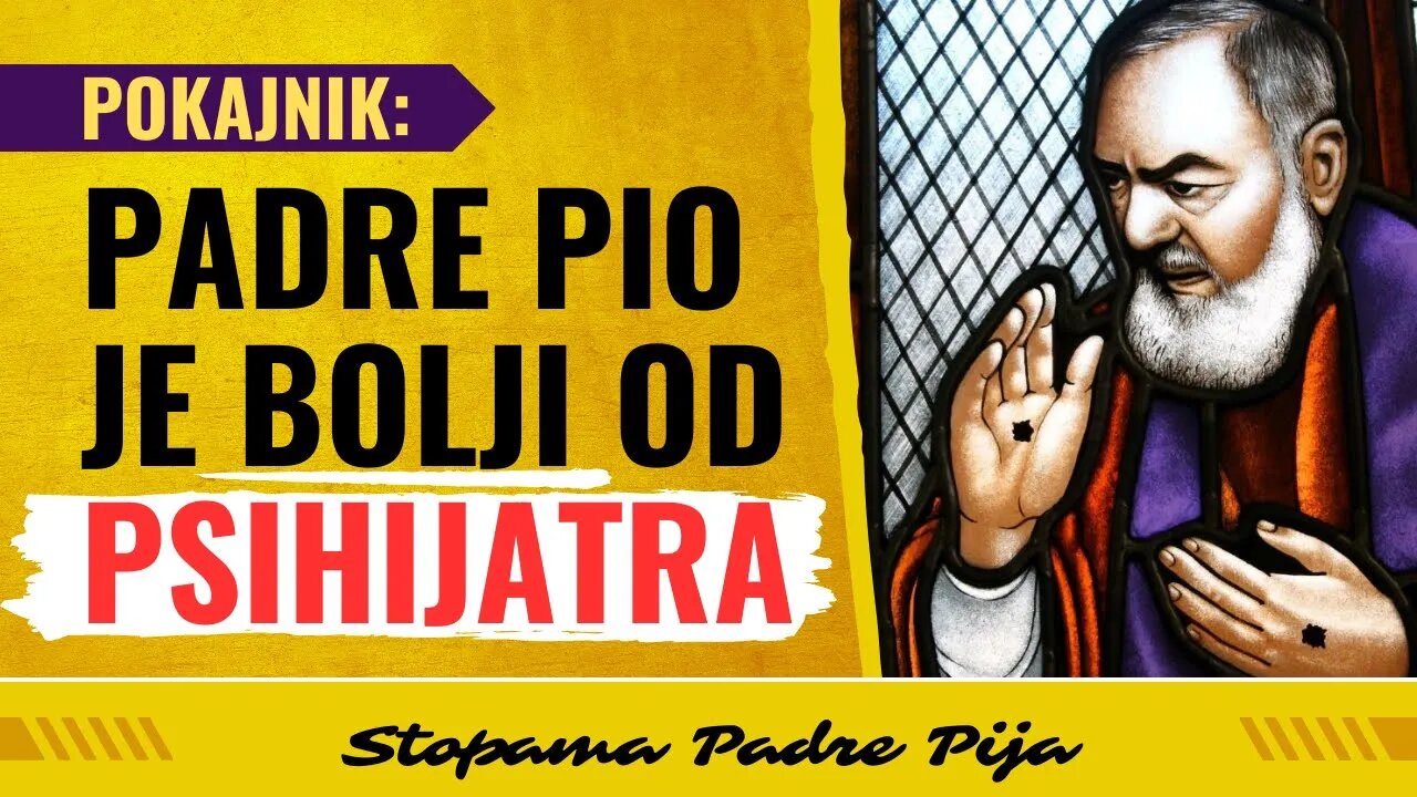 Pokajnik – Padre Pio je bolji od psihijatra