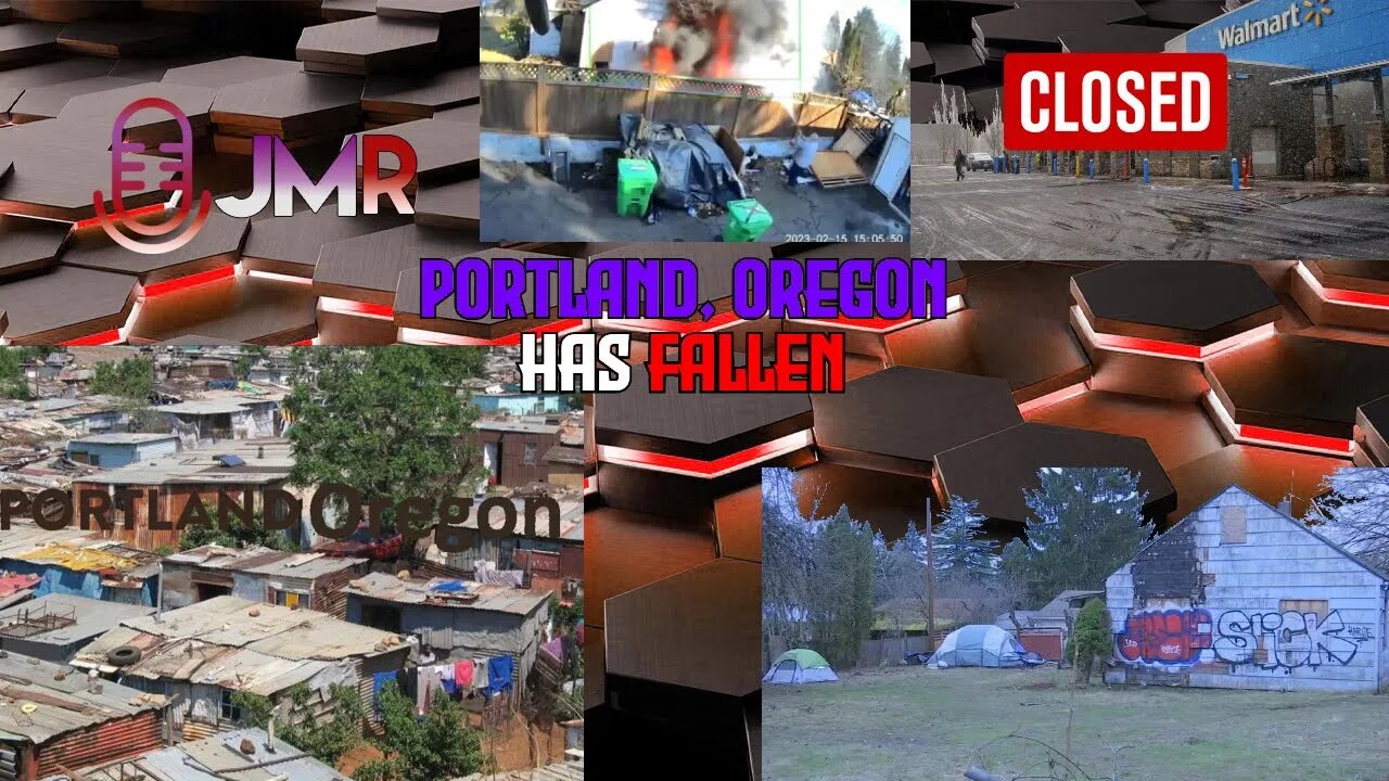 Portland Oregon has become a 3rd world city state ALL Wal mart stores CLOSING & homeless squatters