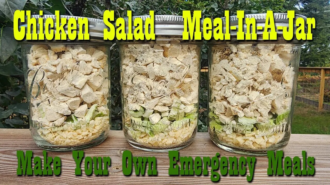 Chicken Salad ~ Meal In A Jar ~ Emergency Meal