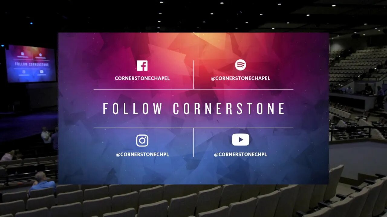 Cornerstone Chapel Leesburg,VA | 11:45 AM Service