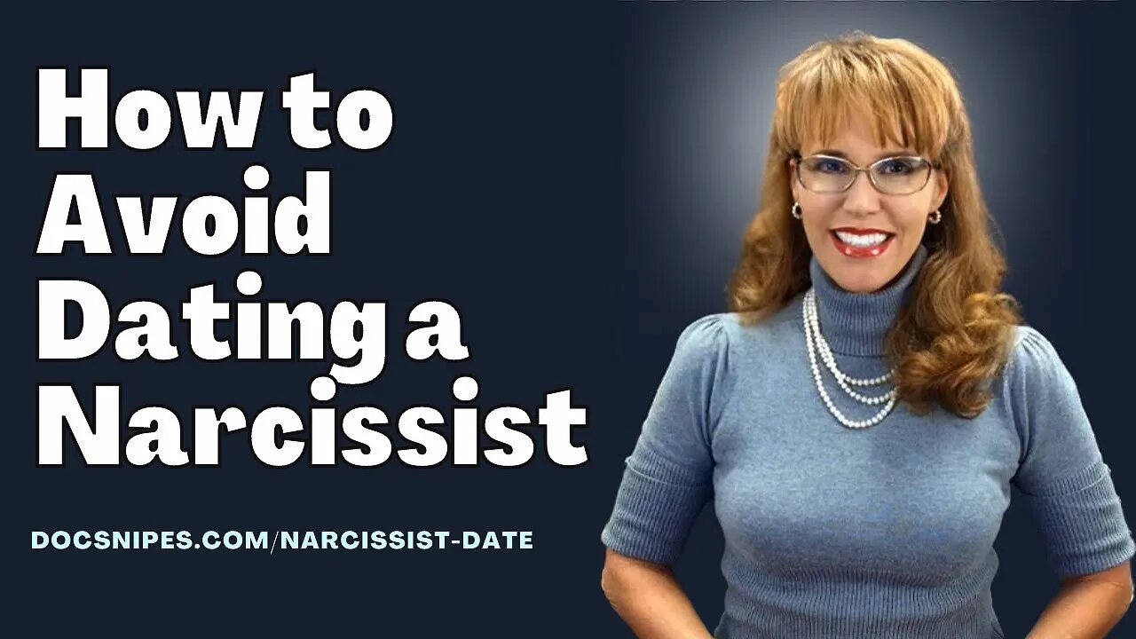 How to Avoid Dating a Narcissist