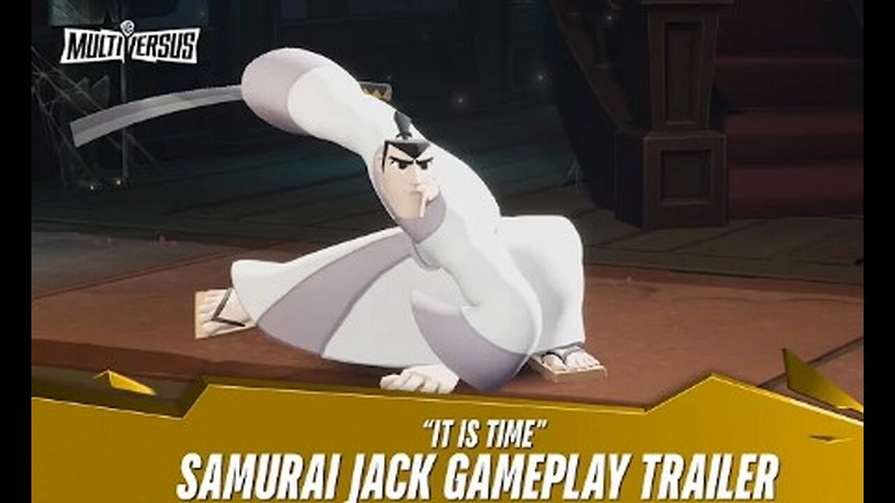 MultiVersus - Official Samurai Jack "It is Time" Gameplay Trailer