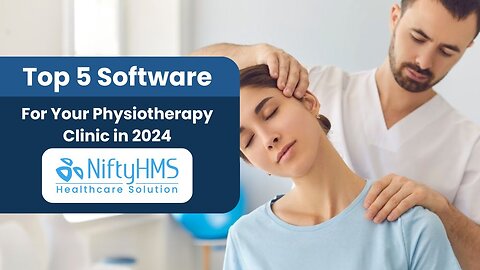 Top 5 Physiotherapy Practice Management Software for Your Center 💼